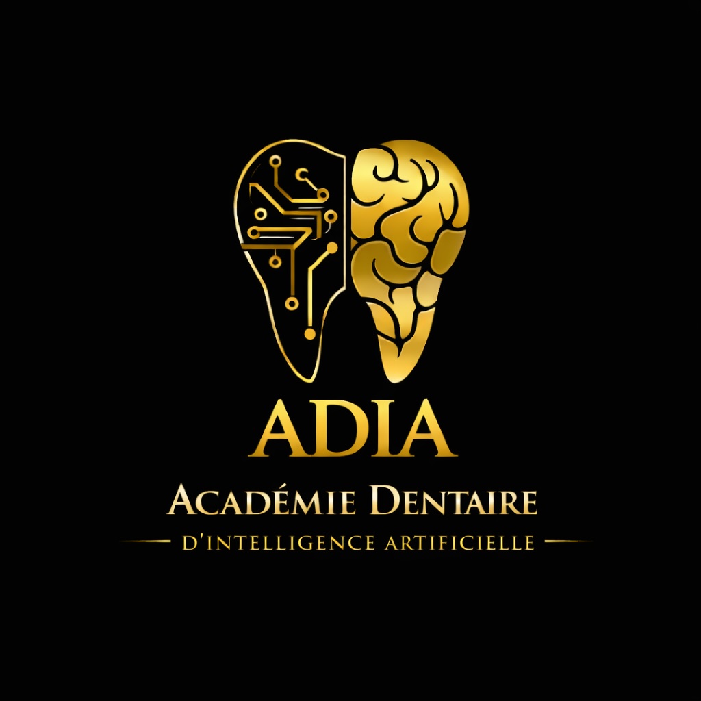 ADIA Académie Dentaire d'Intelligence Artificielle